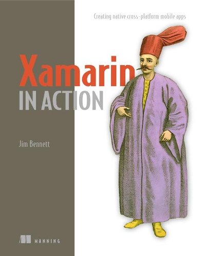 [object Object] «Xamarin in Action», автор Джим Беннетт - фото №1
