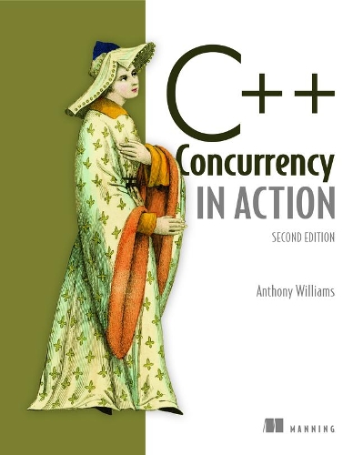 [object Object] «C++ Concurrency in Action,2E», автор Энтони Уильямс - фото №1
