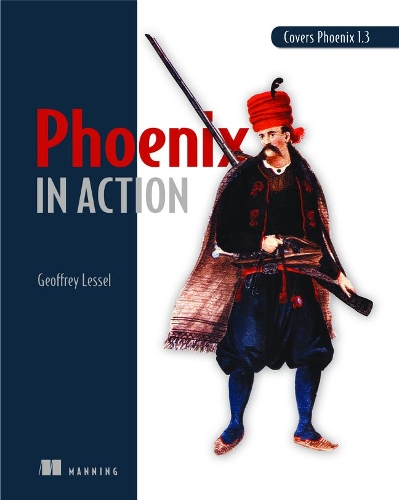 [object Object] «Phoenix in Action_p1», автор Джеффрі Лессел - фото №1