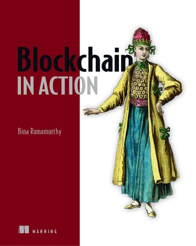 Паперова книга «Blockchain in Action», автор Біна Рамамурті - фото №1