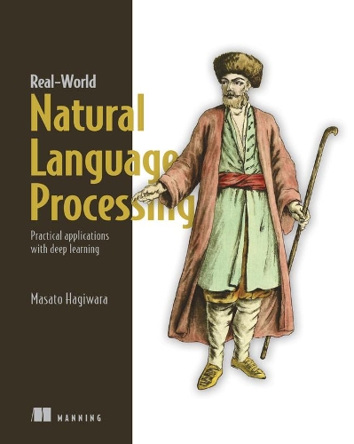 Паперова книга «Real-World Natural Language Processing», автор Масатоші Хаґівара - фото №1