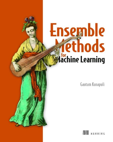 Бумажная книга «Ensemble Methods for Machine Learning», автор Гаутам Кунапули - фото №1
