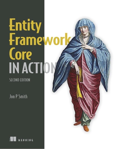 Бумажная книга «Entity Framework Core in Action, 2E», автор Джон Смит - фото №1