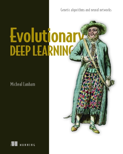Паперова книга «Evolutionary Deep Learning», автор Мішель Ленхем - фото №1