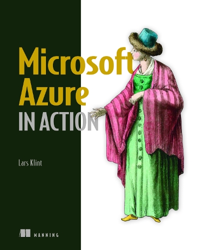Бумажная книга «Microsoft Azure in Action», автор Ларс Клинт - фото №1
