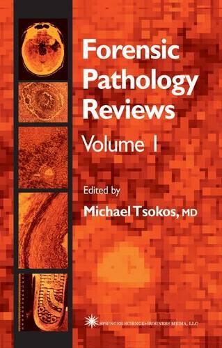 Бумажная книга «Forensic Pathology Reviews», автор Майкл Цокос - фото №1