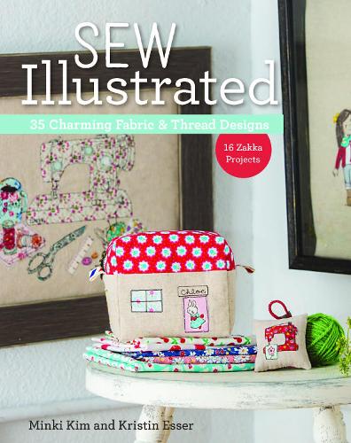 Бумажная книга «Sew Illustrated: 35 Charming Fabric & Thread Designs», авторов Кристин Эссер, Минки Ким - фото №1