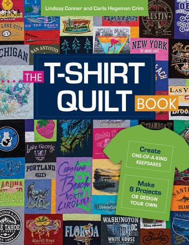 Бумажная книга «The T-Shirt Quilt Book: Recycle Your Tees, 8 Exciting Projects», авторов Карла Хегеман Крим, Линдси Коннер - фото №1