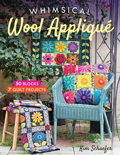 Бумажная книга «Whimsical Wool Appliqué: 50 Blocks, 7 Quilt Projects», автор Ким Шефер - фото №1