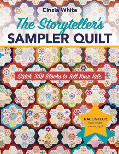 Бумажная книга «The Storyteller's Sampler Quilt: Stitch 359 Blocks to Tell Your Tale», автор Чинция Уайт - фото №1