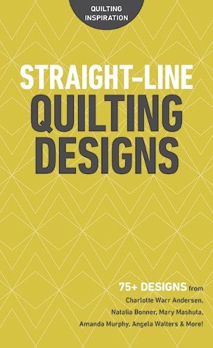 Бумажная книга «Straight-Line Quilting Designs: 75+ Designs from Charlotte Warr Andersen, Natalia Bonner, Mary Mashuta, Amanda Murphy, Angela Walters & More!», автор C&T Publishing - фото №1