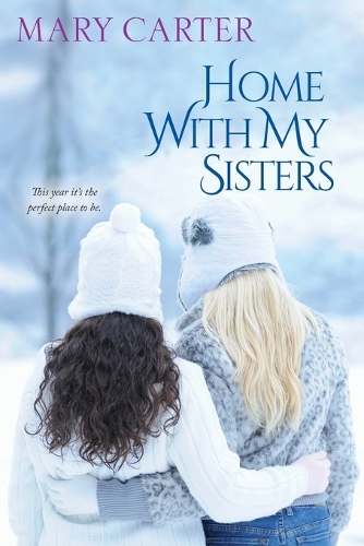 Бумажная книга «Home with My Sisters», автор Мэри Картер - фото №1