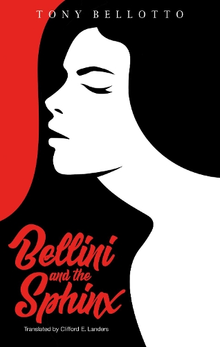 Бумажная книга «Bellini And The Sphinx», автор Тони Беллотто - фото №1