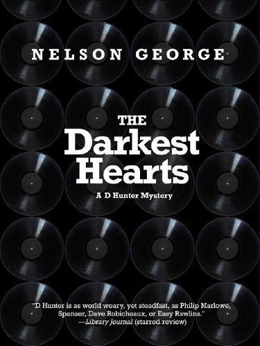Бумажная книга «The Darkest Hearts: A D Hunter Mystery», автор Нельсон Джордж - фото №1