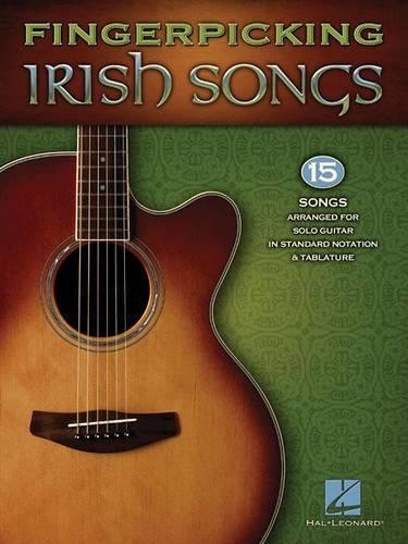 Бумажная книга «Fingerpicking Irish Songs Guitar Solo», автор Издательская корпорация Хэла Леонарда - фото №1