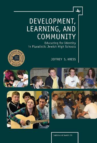 Бумажная книга «Development, Learning, and Community: Educating for Identity in Pluralistic Jewish High Schools», автор Джеффри Кресс - фото №1