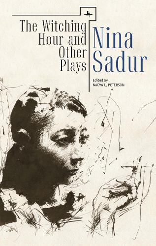 Бумажная книга «The Witching Hour and Other Plays by Nina Sadur», автор Нина Садур - фото №1