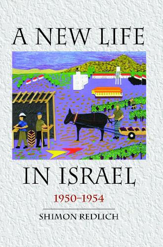 Бумажная книга «A New Life in Israel, 1950-1954», автор Шимон Редлих - фото №1