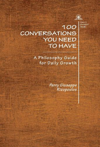 Бумажная книга «100 Conversations You Need to Have (Trilogy)», автор Перри Джузеппе Ризопулос - фото №1