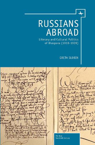 Бумажная книга «Russians Abroad: Literary and Cultural Politics of Diaspora (1919-1939)», автор Грета Слобин - фото №1