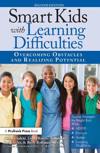 Бумажная книга «Smart Kids With Learning Difficulties: Overcoming Obstacles and Realizing Potential», авторов Бетти Роффман Шевитц, Линда Барнс-Робинсон, Рич Вайнфельд, Сью Джулер - фото №1