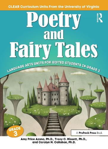 Бумажная книга «Poetry and Fairy Tales: Language Arts Units for Gifted Students in Grade 3», авторов Эми Прайс Азано, Каролин М. Каллахан, Трейси К. Миссетт - фото №1