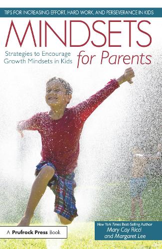 Бумажная книга «Mindsets for Parents: Strategies to Encourage Growth Mindsets in Kids», авторов Маргарет Ли, Мэри Кей Риччи - фото №1