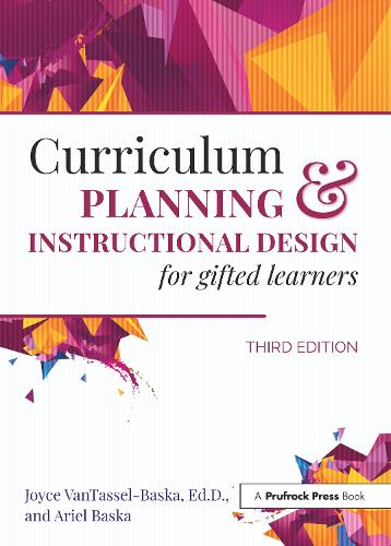 [object Object] «Curriculum Planning and Instructional Design for Gifted Learners», авторов Ариэль Баска, Джойс ВанТассел-Баска - фото №1