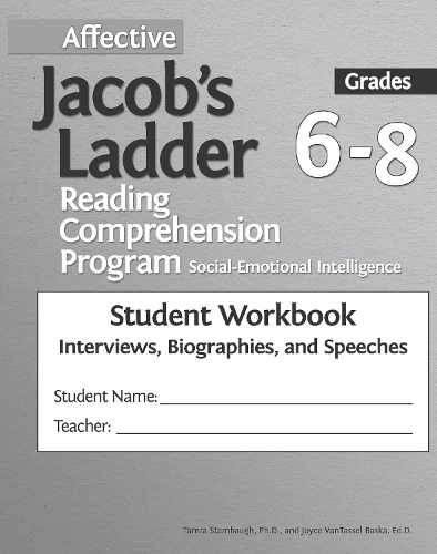 [object Object] «Affective Jacob's Ladder Reading Comprehension Program: Grades 6-8, Student Workbooks, Interviews, Biographies, and Speeches (Set of 5)», авторів Джойс ВанТассел-Баска, Тамра Стембо - фото №1