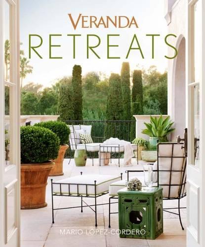 Паперова книга «Veranda Retreats», автор Маріо Лопес-Кордеро - фото №1
