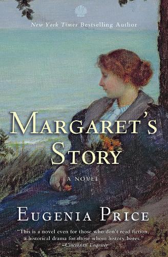 Бумажная книга «Margaret's Story: Third Novel in the Florida Trilogy», автор Евгения Прайс - фото №1