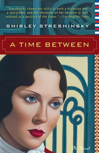 Паперова книга «A Time Between», автор Ширлі Стрешинські - фото №1