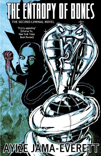 Бумажная книга «The Entropy of Bones», автор Айиз Джама-Эверетт - фото №1