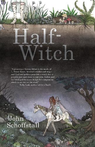Бумажная книга «Half-Witch: a novel», автор Джон Шоффстал - фото №1
