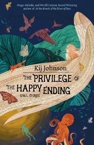 Бумажная книга «The Privilege of the Happy Ending: Small, Medium, and Large Stories», автор Кий Джонсон - фото №1