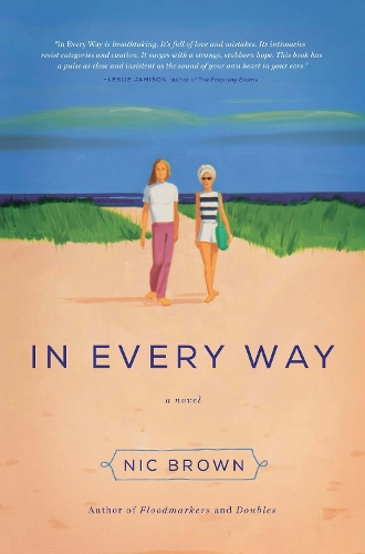 Бумажная книга «In Every Way: A Novel», автор Ник Браун - фото №1