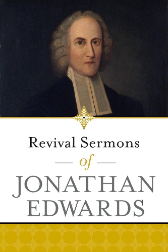 Паперова книга «Revival Sermons of Jonathan Edwards», автор Джонатан Едвардс - фото №1