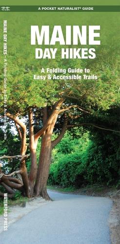 Паперова книга «Maine Day Hikes: A Folding Pocket Guide to Gear, Planning & Useful Tips», автор Джеймс Кавана - фото №1