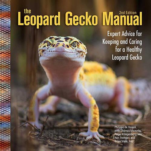 [object Object] «The Leopard Gecko Manual: Expert Advice for Keeping and Caring for a Healthy Leopard Gecko», авторів Брайан Вьєтс, Філіпп Восьолі, Роджер Дж. Клінгенберг, Рон Тремпер - фото №1