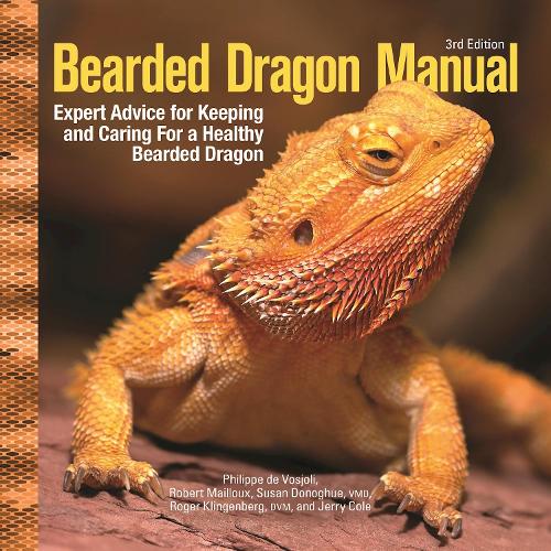 [object Object] «Bearded Dragon Manual, 3rd Edition: Expert Advice for Keeping and Caring For a Healthy Bearded Dragon», автор Філіп де Восьолі - фото №1