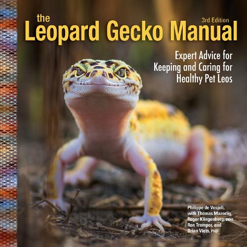 Бумажная книга «Leopard Gecko Manual, 3rd Edition: Expert Advice for Keeping and Caring for Healthy Pet Leos», автор Филипп де Восьоли - фото №1
