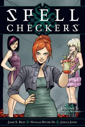 Паперова книга «Spell Checkers Volume 3: Careless Whisper», автор Джеймі С. Річ - фото №1