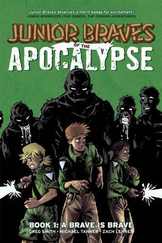 Бумажная книга «Junior Braves of the Apocalypse Volume 1», автор Грег Смит - фото №1