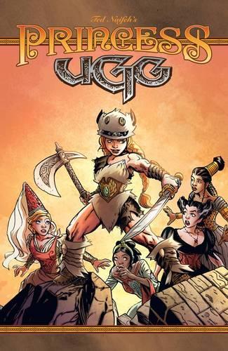 Паперова книга «Princess Ugg Volume 1», автор Тед Найфе - фото №1