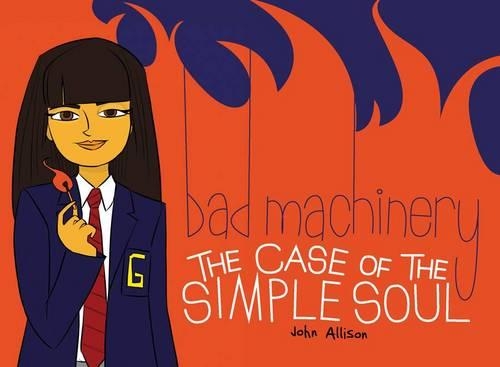 Паперова книга «Bad Machinery Volume 3: The Case of the Simple Soul», автор Джон Еллісон - фото №1