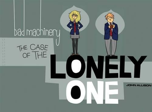 Паперова книга «Bad Machinery Volume 4: The Case of the Lonely One», автор Джон Еллісон - фото №1