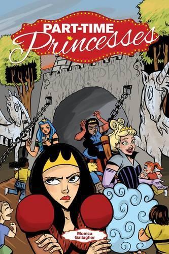 Паперова книга «Part-Time Princesses», автор Моніка Галлахер - фото №1