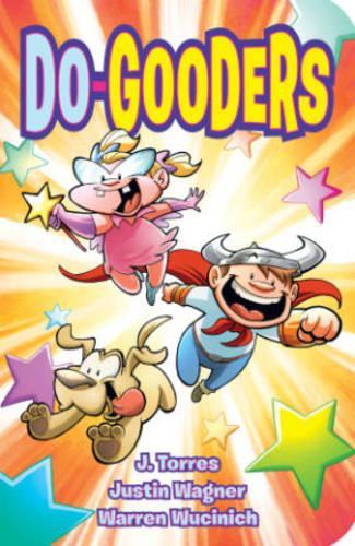 Паперова книга «Do Gooders», автор Дж. Торрес - фото №1