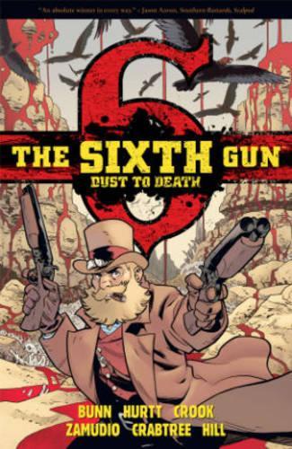 Бумажная книга «The Sixth Gun», автор Каллен Банн - фото №1