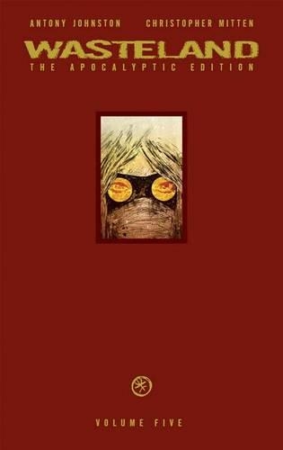 Паперова книга «Wasteland Apocalyptic Edition Volume 5» - фото №1